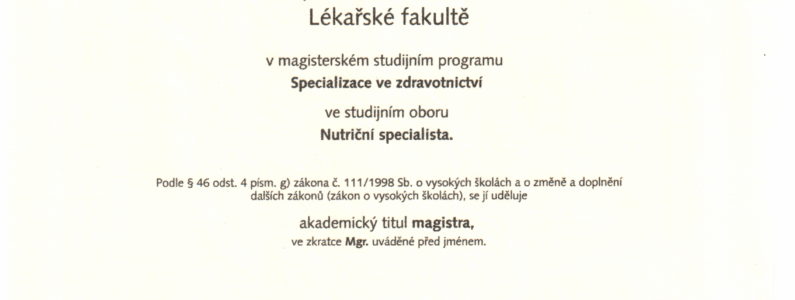 Masarykova univerzita - diplom nutriční specialistka